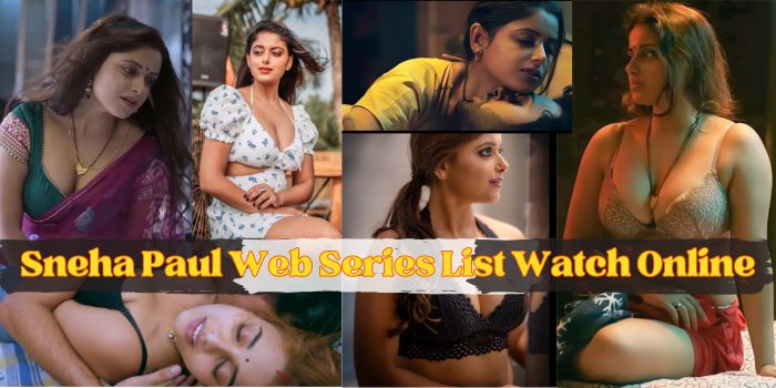 Xxx Raj Wep Sex Stop Sister - Latest Sneha Paul Web Series With Hot Nude Photo Lick